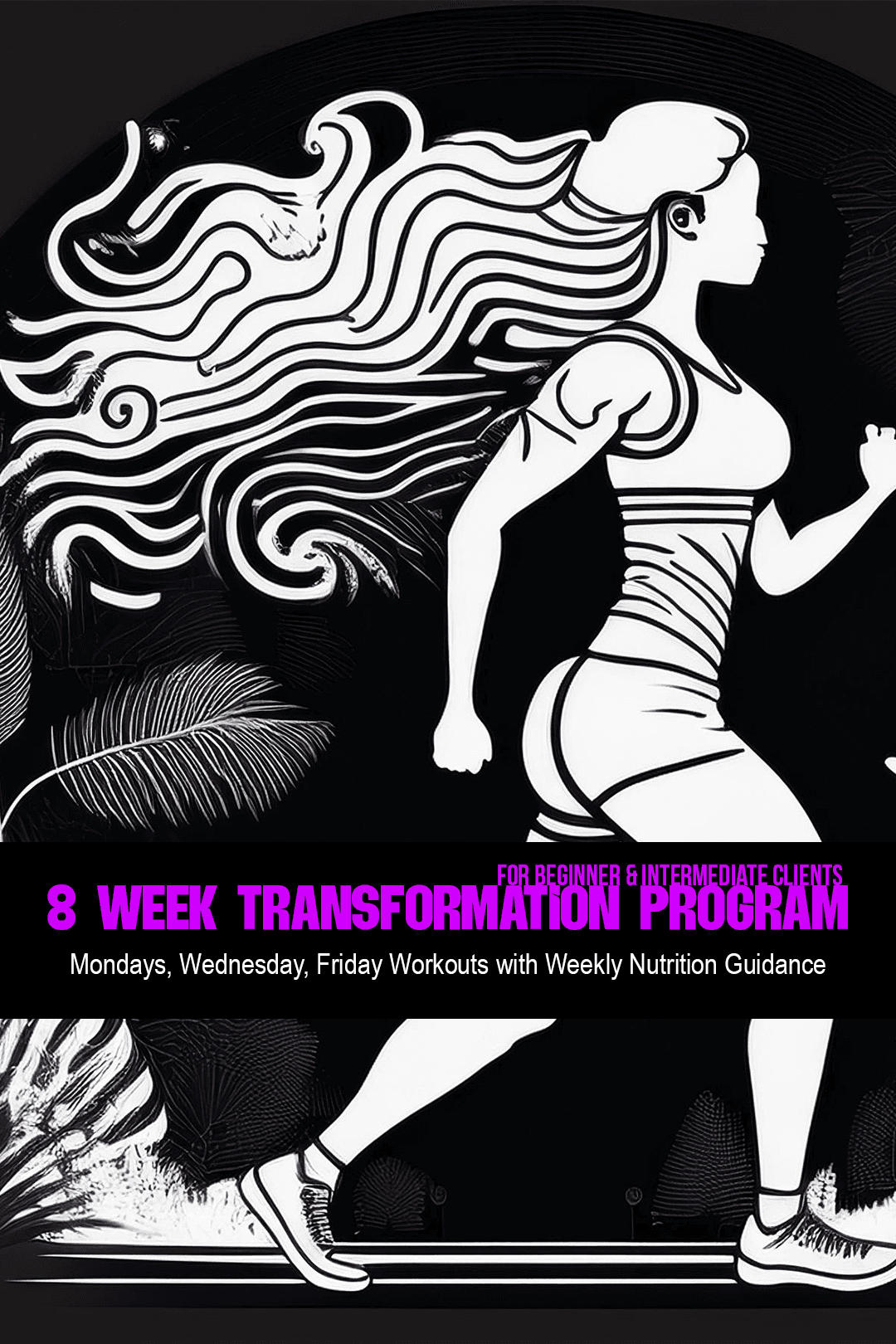 8-Week Transformation Program (Start on a Sunday)